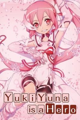 Yuki Yuna Is a Hero