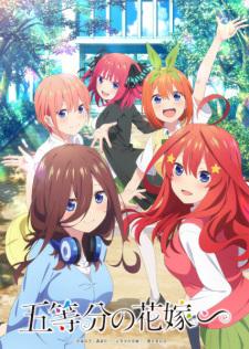 The Quintessential Quintuplets~