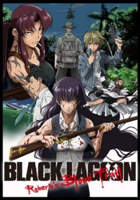 Black Lagoon: Roberta's Blood Trail